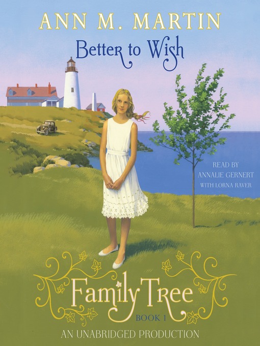 Title details for Better to Wish by Ann M. Martin - Wait list